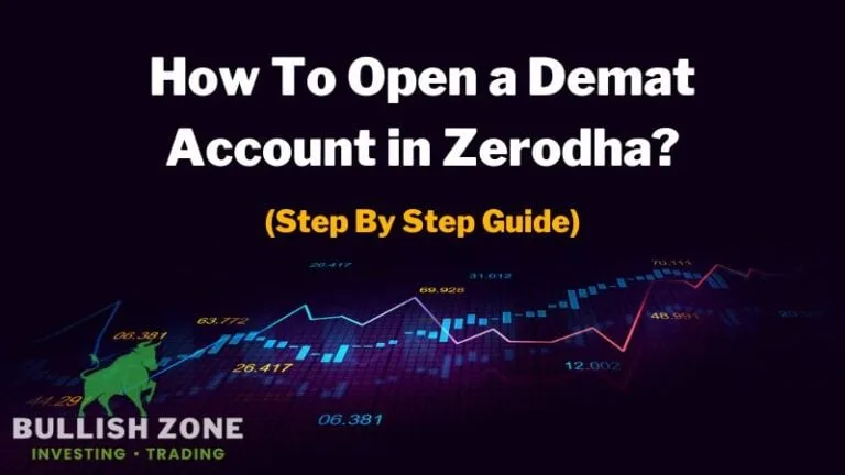 How To Open a Demat Account in Zerodha