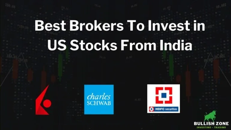Best Brokers To Invest in US Stocks From India