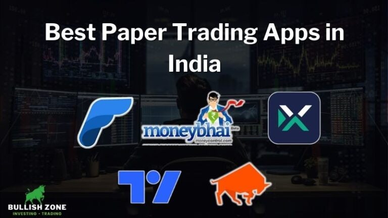 Best Paper Trading Apps in 2024 (for India)